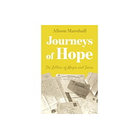 Troubador Publishing Journeys of Hope (häftad, eng)