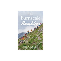 Troubador Publishing The Burnscale Ramblers (häftad, eng)