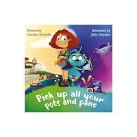 Troubador Publishing Pick Up All Your Pots and Pans (häftad, eng)