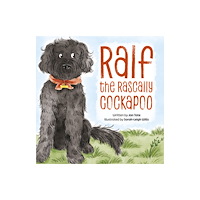 Troubador Publishing Ralf the Rascally Cockapoo (häftad, eng)