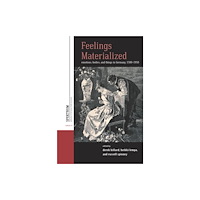 Berghahn Books Feelings Materialized (häftad, eng)
