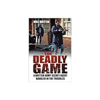 The History Press Ltd The Deadly Game (häftad, eng)