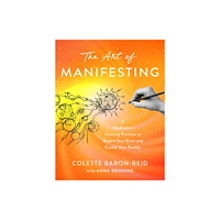 Hay House UK Ltd The Art of Manifesting (häftad, eng)
