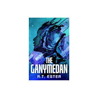 Rebellion Publishing Ltd. The Ganymedan (häftad, eng)