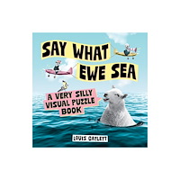 Octopus publishing group Say What Ewe Sea (inbunden, eng)