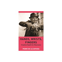 Anthem press Hands, Wrists, Fingers (häftad, eng)