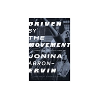 AK Press Driven By The Movement (häftad, eng)