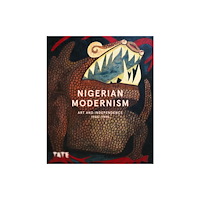 Tate Publishing Nigerian Modernism (häftad, eng)