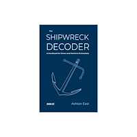 Dived Up Publications The Shipwreck Decoder (häftad, eng)