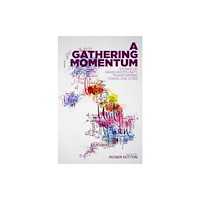 Instant apostle A Gathering Momentum (häftad, eng)