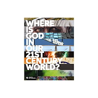 Instant apostle Where is God in our 21st-Century World? (inbunden, eng)
