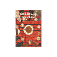 Book Island Good Morning, Neighbour (inbunden, eng)