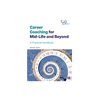 Trotman Indigo Publishing Limited Career Coaching for Midlife and Beyond (häftad, eng)