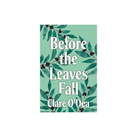 Fairlight Books Before the Leaves Fall (häftad, eng)