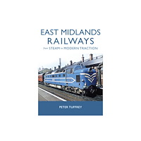 Great Northern Books Ltd East Midlands Railways (inbunden, eng)