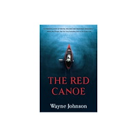 Watkins Media Limited The Red Canoe (häftad, eng)