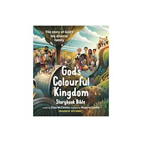 Spck publishing God's Colourful Kingdom Storybook Bible (inbunden, eng)