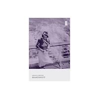 UEA Publishing Project Makeshift (häftad, eng)