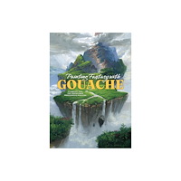 3DTotal Publishing Ltd Painting Fantasy with Gouache (häftad, eng)