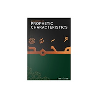 Ibn Daud Books A Handbook of Prophetic Characteristics (häftad, eng)