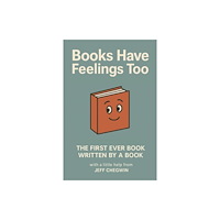 Candy Jar Books Books Have Feelings Too (häftad, eng)
