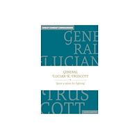 Exisle Publishing General Lucian K. Truscott (inbunden, eng)
