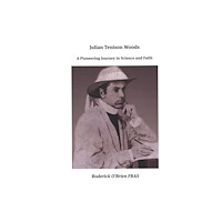 ATF Press Julian Tenison Woods (inbunden, eng)