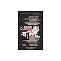 Dzanc Books Bloomland (häftad, eng)