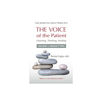SteinerBooks, Inc The Voice of the Patient (häftad, eng)