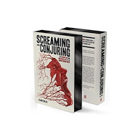 1984 Publishing Screaming and Conjuring (inbunden, eng)