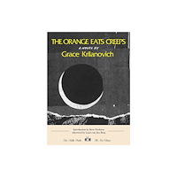 Two Dollar Radio The Orange Eats Creeps (häftad, eng)