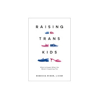 Row House Publishing Raising TRANS Kids (häftad, eng)