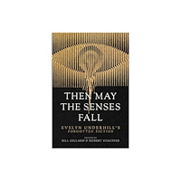 Monkfish Book Publishing Company Then May the Senses Fall (häftad, eng)