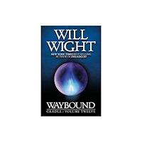 Hidden Gnome Publishing Waybound (inbunden, eng)