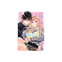Viz Media, Subs. of Shogakukan Inc Let's Do It Already!, Vol. 6 (häftad, eng)