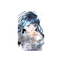 Viz Media, Subs. of Shogakukan Inc Not Your Idol, Vol. 3 (häftad, eng)