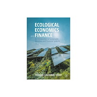 Springer International Publishing AG Ecological Economics and Finance (häftad, eng)