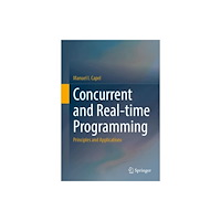 Springer International Publishing AG Concurrent and Real-time Programming (häftad, eng)