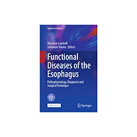 Springer International Publishing AG Functional Diseases of the Esophagus (häftad, eng)