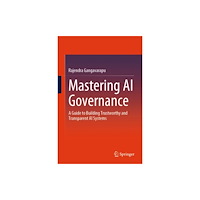 Springer International Publishing AG Mastering AI Governance (inbunden, eng)