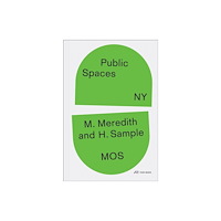 Park Books Public Spaces, NY (häftad, eng)