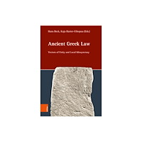 Bohlau Verlag Ancient Greek Law (inbunden, eng)