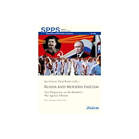 ibidem-Verlag, Jessica Haunschild u Christian Scho Russia and Modern Fascism (häftad, eng)