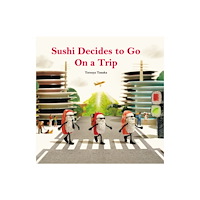 Nippan IPS Sushi Decides to Go on a Trip (inbunden, eng)