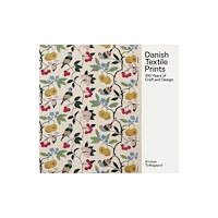 Strandberg Publishing Danish Textile Prints (inbunden, eng)