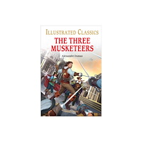 Prakash Books The Three Musketeers : Illustrated Children Classics (inbunden, eng)