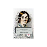 Double 9 Books Notes On Nursing: What It Is, And What It Is Not (häftad, eng)
