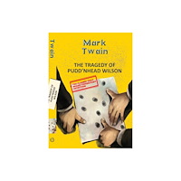 Hachette Book Publishing India Pvt Ltd The Tragedy Of Pudd'Nhead Wilson (häftad, eng)