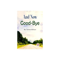 Double 9 Books And Now Good-bye (häftad, eng)