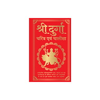Prakash Books Shri Durga Charitra Aivam Chalisa (inbunden, eng)